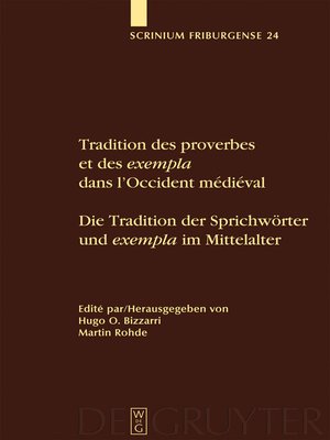 cover image of Tradition des proverbes et des exempla dans l'Occident médiéval / Die Tradition der Sprichwörter und exempla im Mittelalter